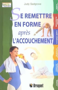 Se remettre en forme apres l'accouchement