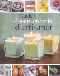 Guide de loisirs creatifs et d'artisanat