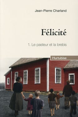 Félicité Tome 1 : le pasteur et la brebis