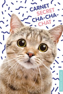 Carnet secret cha-cha-chat