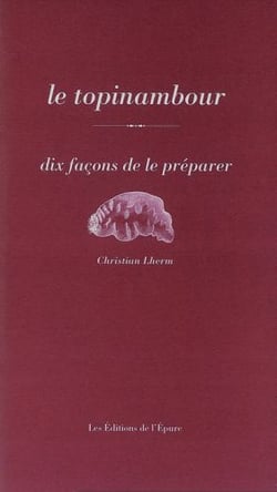 Dix façons de le préparer : le topinambour