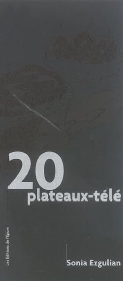 20 plateaux télé