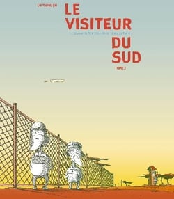 Le visiteur du sud Tome 2