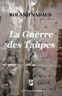 La guerre des taupes