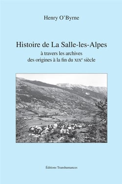 Histoire de la salle-les-alpes à travers les archives, des origines au xixe siècle