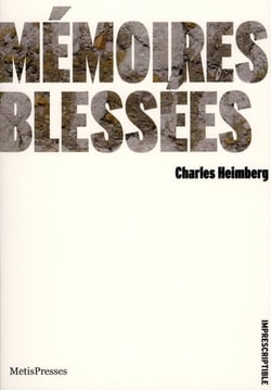 Mémoires blessées