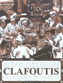Clafoutis : les cerises sont dans le gâteau Tome 2