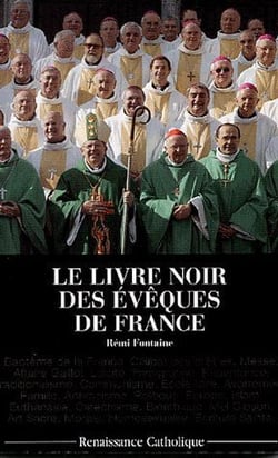 Le livre noir des évêques de France