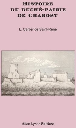 Histoire du duché-pairie de charost