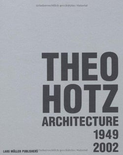Theo hotz architecture 1949-2002 /anglais/allemand