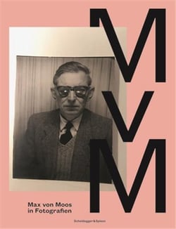 Max von Moos in fotografien