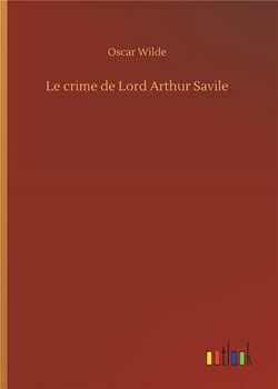 Le crime de lord Arthur Savile