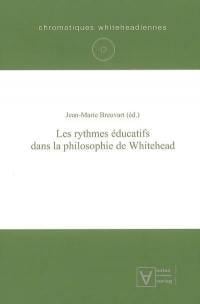 Les rythmes éducatifs dans la philosophie de whitehead