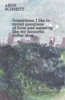 Arne Schmitt : Things
