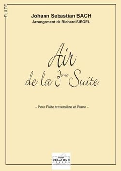 Air de la 3ème suite orchestrale BWV 1068 (Version Flûte)