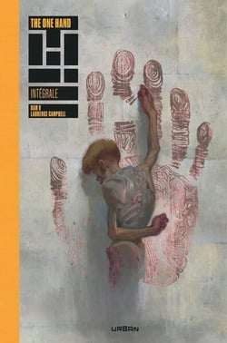 The one hand & the six fingers : Intégrale