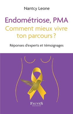 Endométriose, PMA comment mieux vivre ton parcours ? réponses d'experts et témoignes