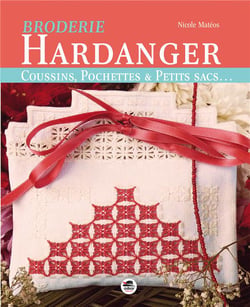 Broderie Hardanger : Coussins, pochettes et petits sacs