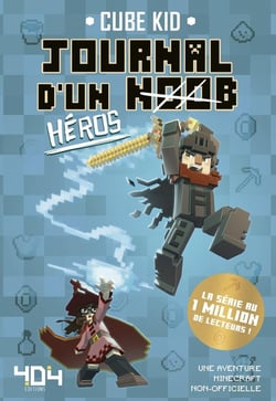 Journal d'un Noob Tome 8 : Héros
