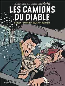 Marc Jaguar Tome 2 : les camions du diable