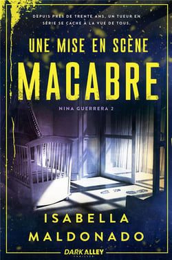 Nina Guerrera Tome 2 : Une mise en scène macabre