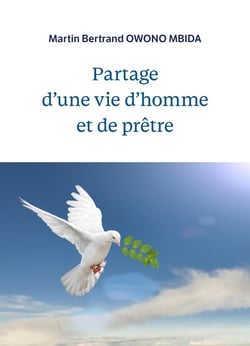 Partage d'une vie d'homme et de prêtre