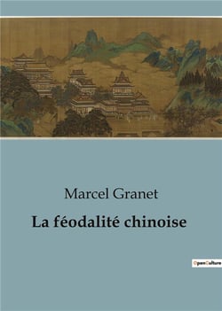 La féodalité chinoise