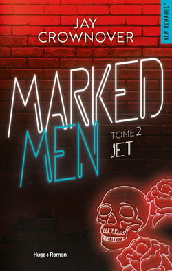 Marked men Tome 2 : Jet