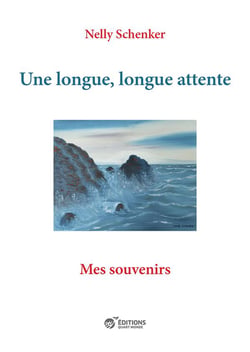 Une longue, longue attente - mes souvenirs