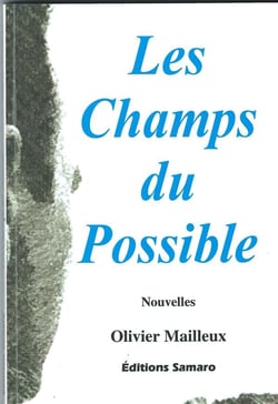 Les champs du possible
