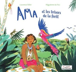 Ama et les trésors de la forêt