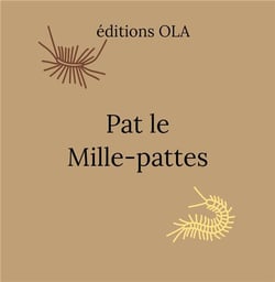 Pat le mille-pattes