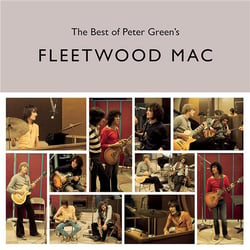 The Best Of Peter Green's Fleetwood Mac - Vinyle