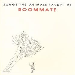 Songs The Animals Taught Us