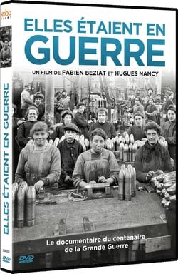 Elles étaient en guerre 1914-1918