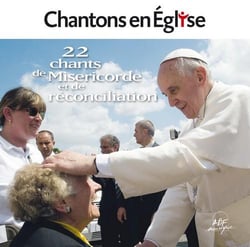Chantons en église - 22 chants de miséricorde et de réconciliation