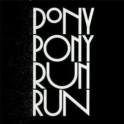 Pony pony run run