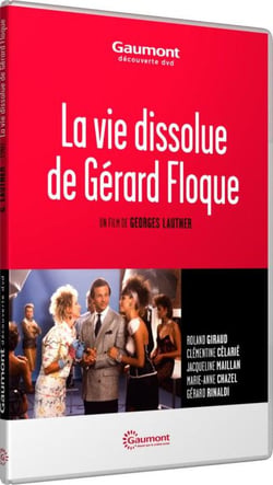 La Vie dissolue de Gérard Floque