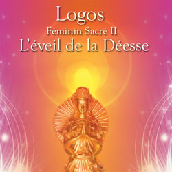 Féminin sacré II - L'éveil de la déesse - CD