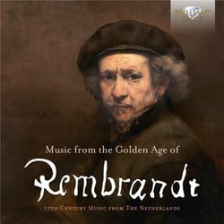 Musique hollandaise au 17e siecle a l'âge d'or de Rembrandt