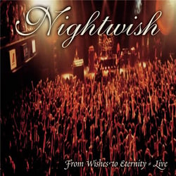 From Wishes To Eternity - Live