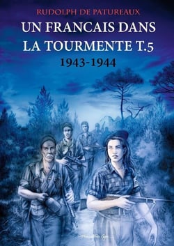 Un Francais dans la tourmente t.5