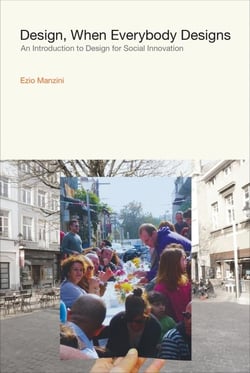 Design, when everybody designs : an introduction to design for social innovation