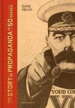 The story of propaganda in 50 images