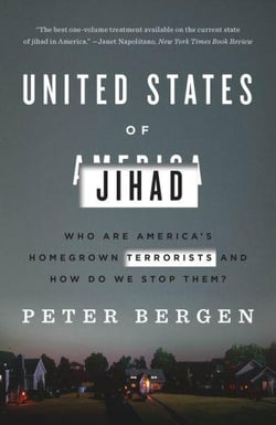 UNITED STATES OF JIHAD - WHO ARE AMERICA'S HOMEGROWN TERRORISTS AND HOW DO WE STOP THEM?