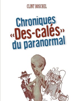 Chroniques  des-cales  du paranormal