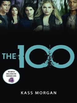 The 100 : The Hunger Games meets Divergent in this modern dystopian classic
