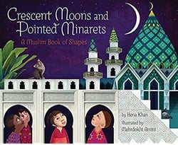 Crescent moons and pointed minarets - a muslim book of shapes