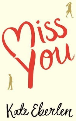 Miss you