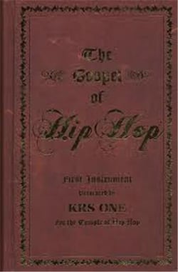 Krs-one the gospel of hip hop